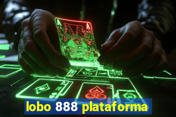 lobo 888 plataforma